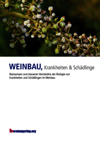 Weinbau, Krankheiten & Sch&auml;dlinge